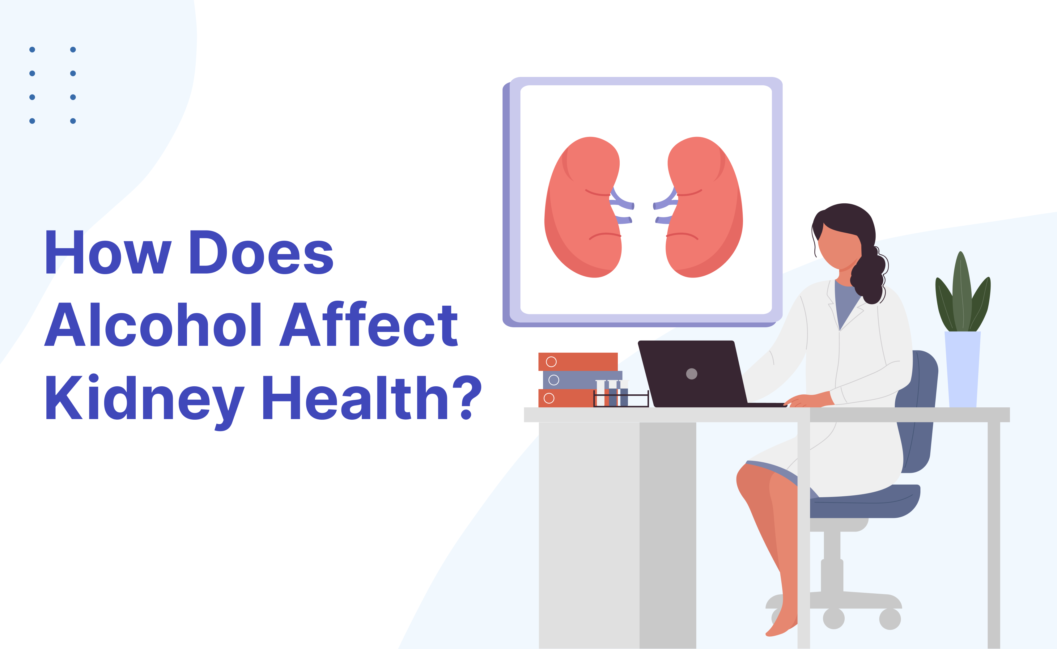 How Does Alcohol Affect Kidney Health?